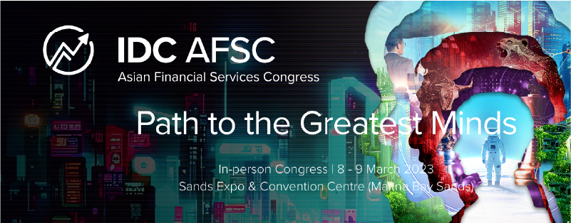 IDC Asian Financial Services Congress 2023
