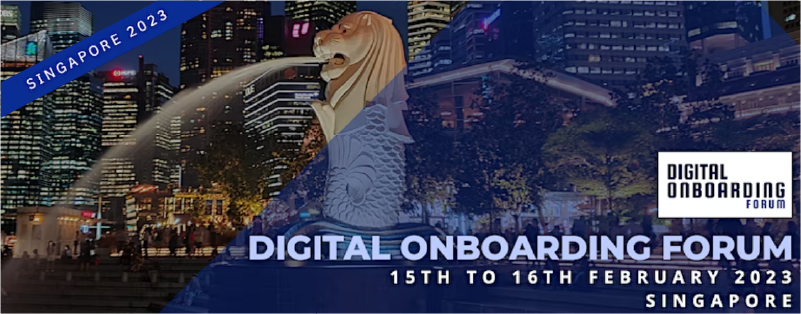 Digital Onboarding Forum Singapore 2023