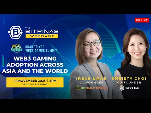 Web3 Gaming Adoption in Asia With W3GG and SkyGG - BitPinas Webcast 30