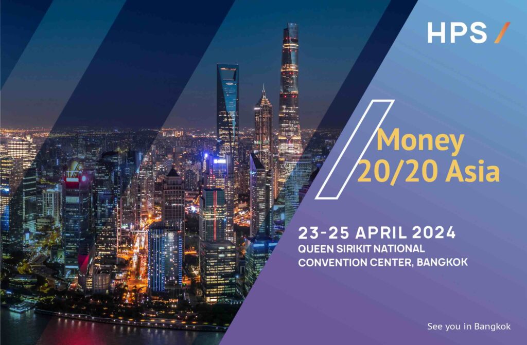 HPS - Booth 5001 at Money 20/20 Asia