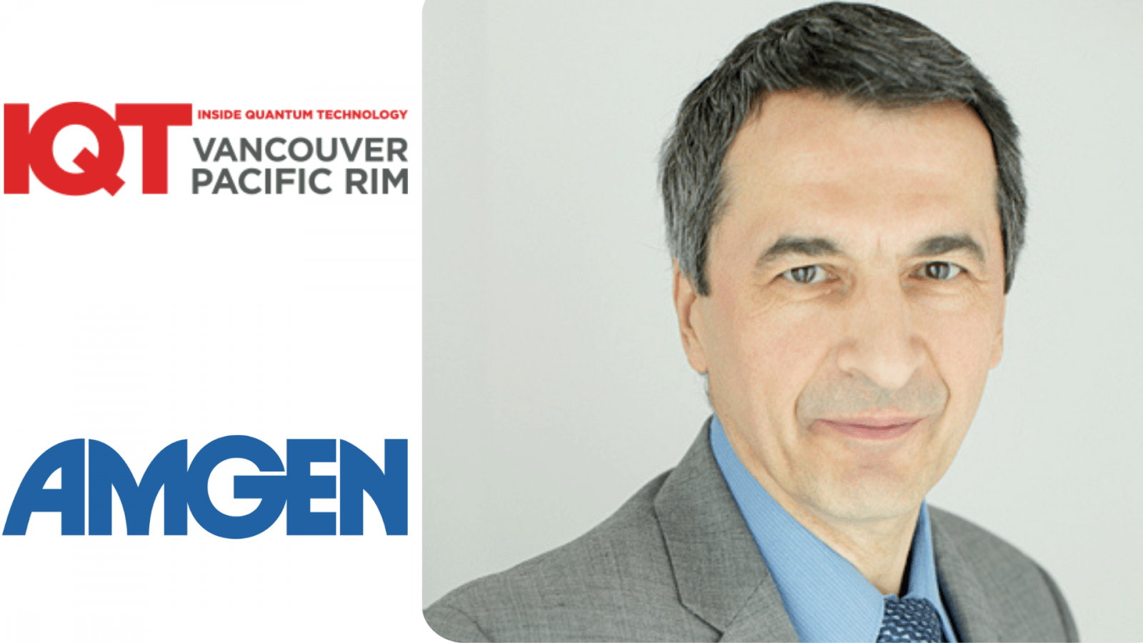 Zoran Krunic, az Amgen adattudományi részlegének vezető menedzsere a 2024-es IQT Vancouver/Pacific Rim előadója